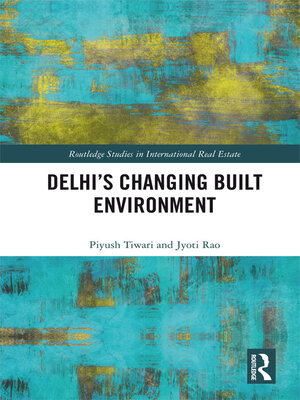 cover image of Delhi's Changing Built Environment